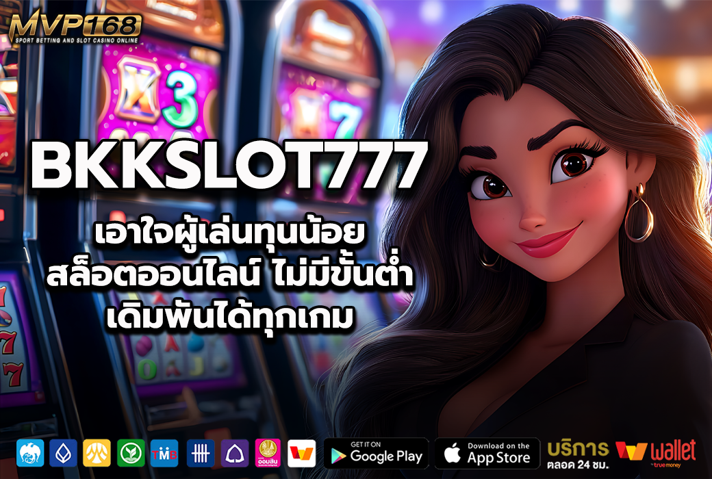 Bkkslot777 2